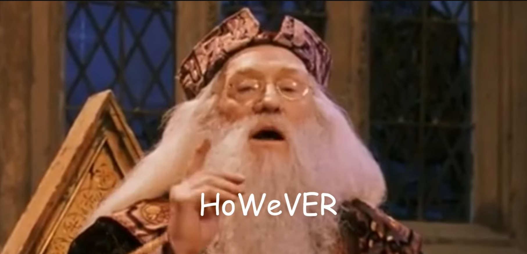 however